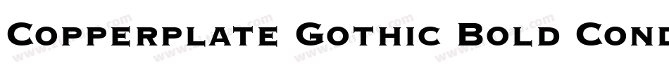Copperplate Gothic Bold Condensed BT字体转换